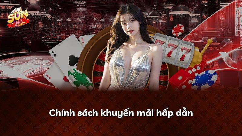 Chính sách khuyến mãi hấp dẫn