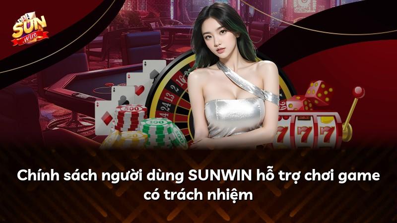 Chính sách người dùng SUNWIN hỗ trợ chơi game có trách nhiệm