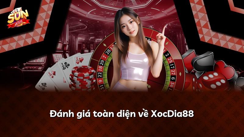 Đánh giá toàn diện về XocDia88
