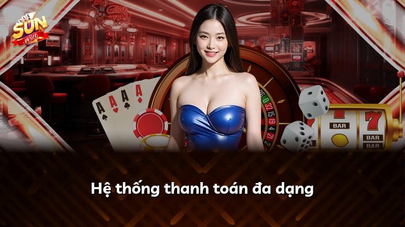 Hệ thống thanh toán đa dạng