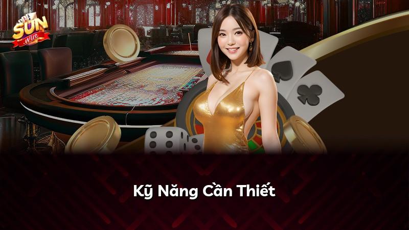 Kỹ Năng Cần Thiết
