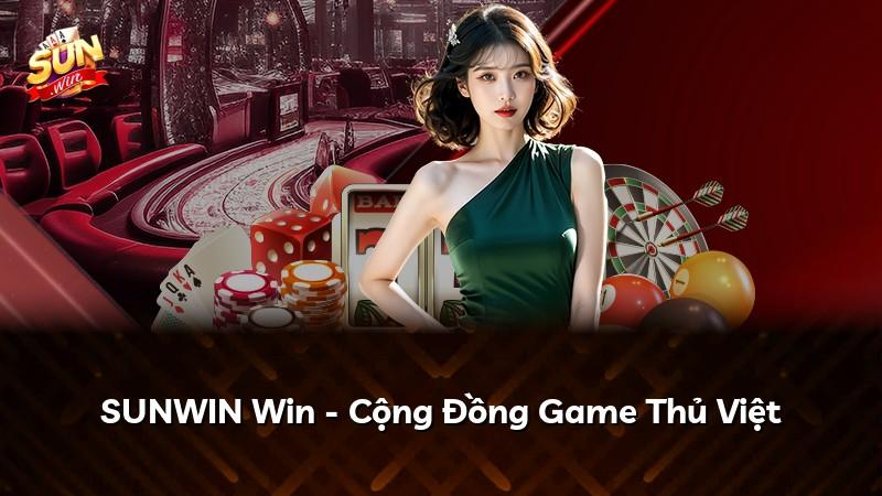 SUNWIN Win - Cộng Đồng Game Thủ Việt