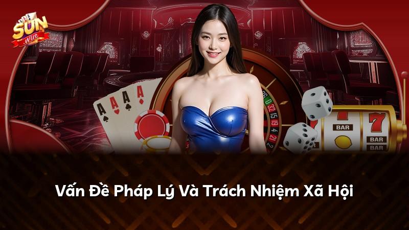 Vấn Đề Pháp Lý Và Trách Nhiệm Xã Hội